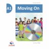 MOVING ON – LEVEL A1 – SELF-STUDY EDITION